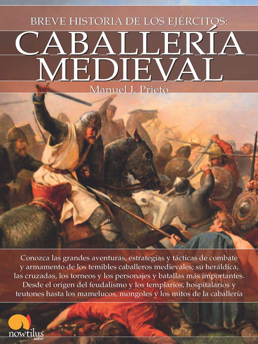 Title details for Breve historia de la caballería medieval by Manuel J. Prieto - Available